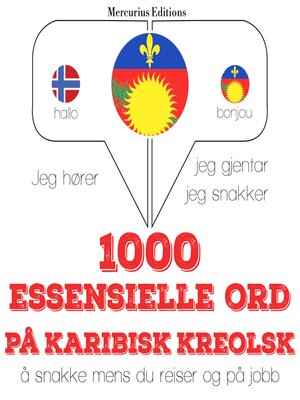 cover image of 1000 essensielle ord på karibisk kreolsk